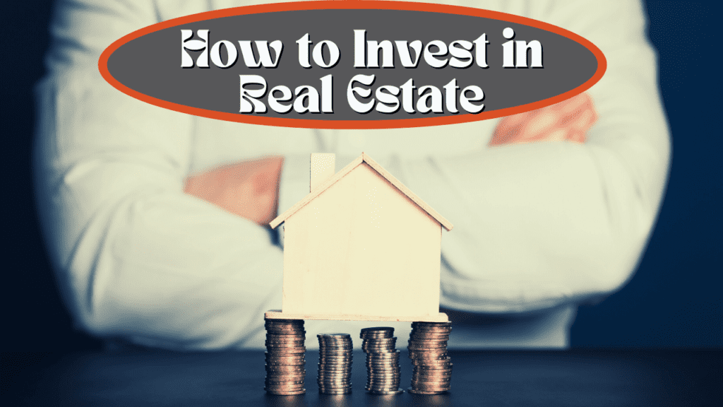 How to Invest in Real Estate - Pocatello Property Management - Article Banner